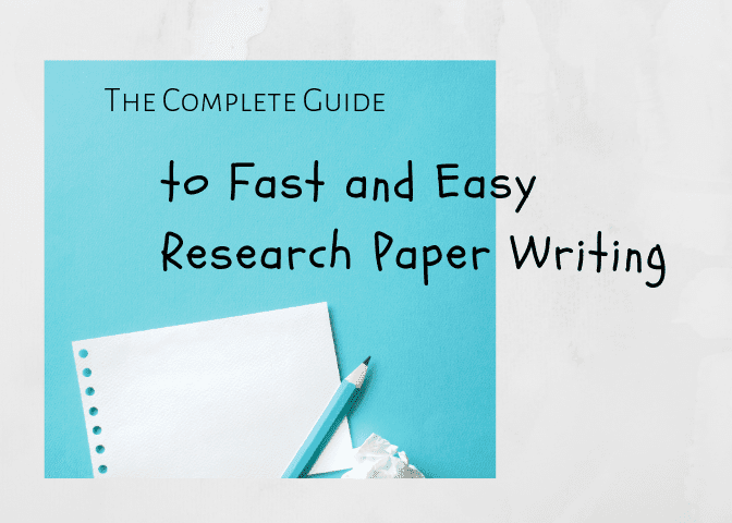 how to write a good research paper fast